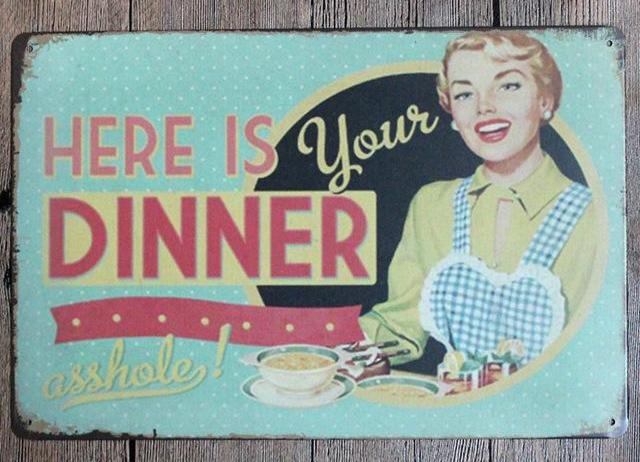 "Here's Your Dinner" - Vintage Tin Signs